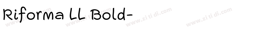 Riforma LL Bold字体转换